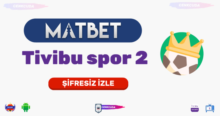 Tivibu spor 2 canlı izle