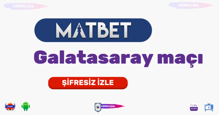 Galatasaray maçı canlı izle