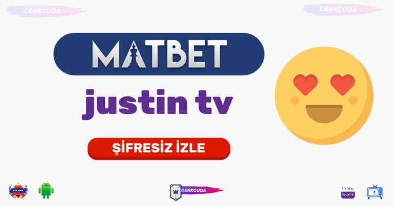 Canlı maç izle justin tv