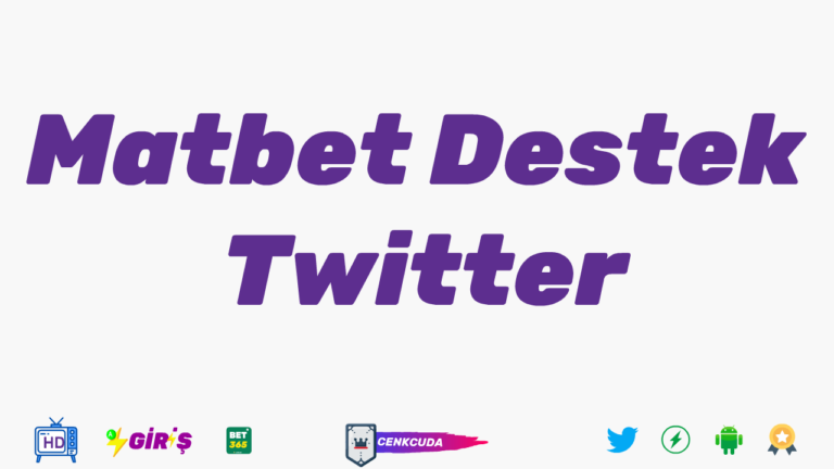 Matbet Destek Twitter Adresi giriş