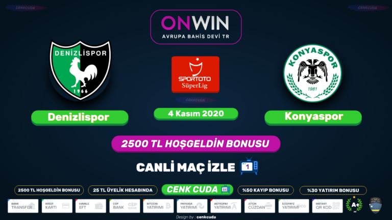 Denizlispor – Konyaspor Justin tv izle HD maç keyfi izle reklam yok şifre yok