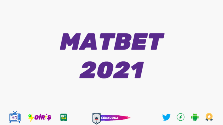 Matbettv canli maç izle 2021 ( Matbet Giriş )