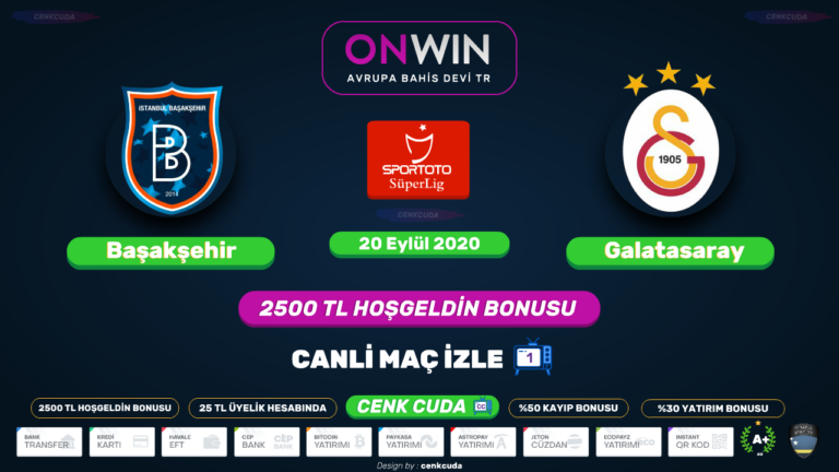 Başakşehir FK – Galatasaray canli MAÇ izle Şifresiz Kesintisiz Bein sport 1