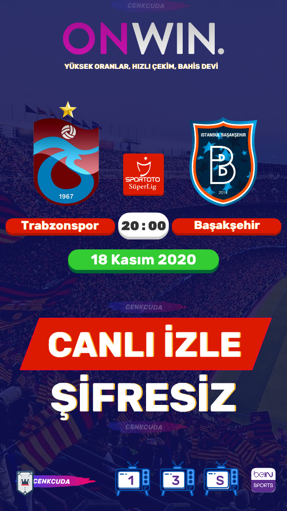 Trabzonspor - Başakşehir FK