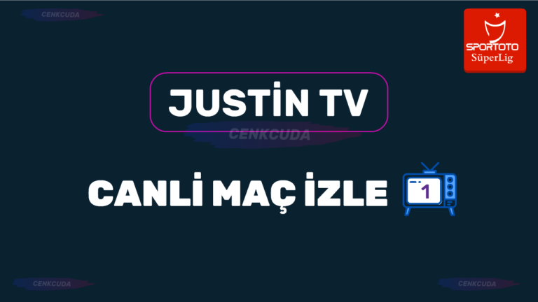 Justin tv canli maç izle