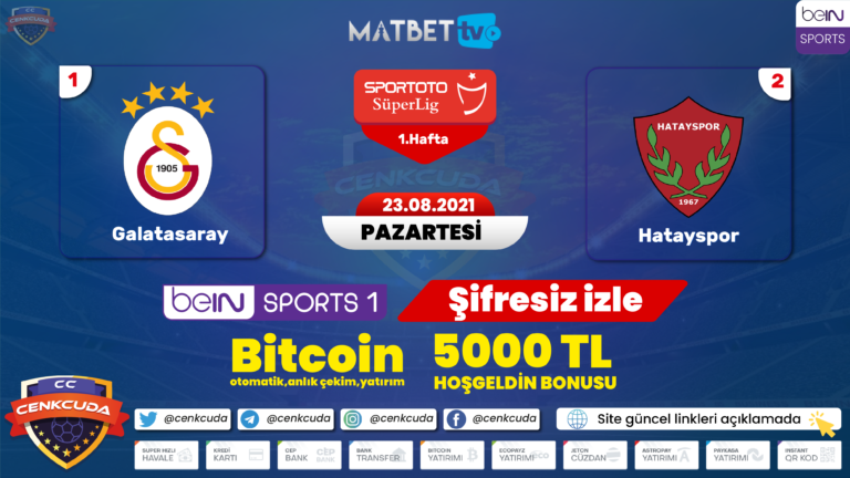 Galatasaray Hatayspor Maçı canli ( Şifresiz izle ) Matbet TV izle 2021