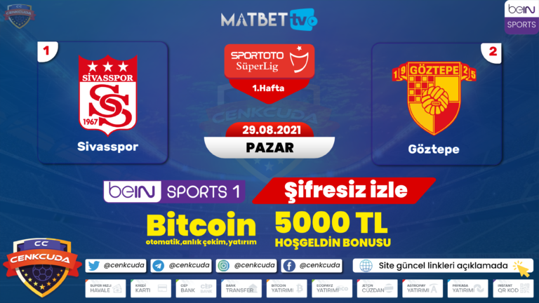 (Selçuk Sports HD izle ) Sivasspor Göztepe Maçı izle Holiganbet güncel giriş adresi