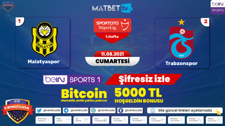 Malatyaspor Trabzonspor maçı canli izle, Selçuk sport HD bedava  Bein sports 1 izle