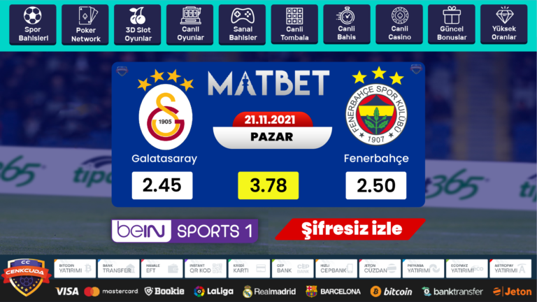 Galatasaray Fenerbahçe derbisi şifresiz izle, Bein sprots 1 HD izle