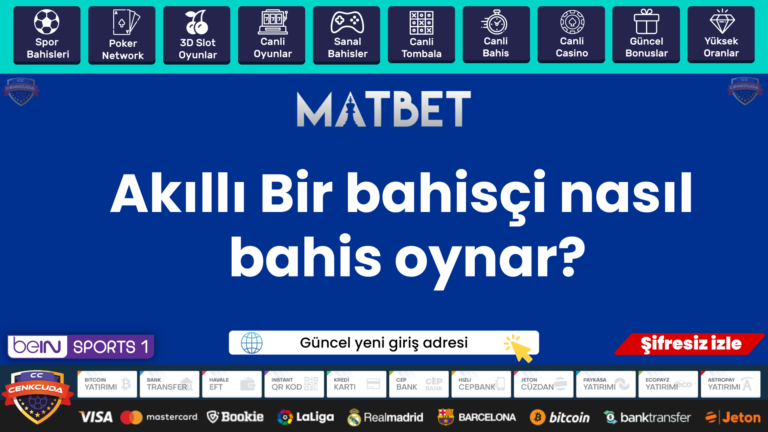 Akıllı Bir bahisçi nasıl bahis oynar?
