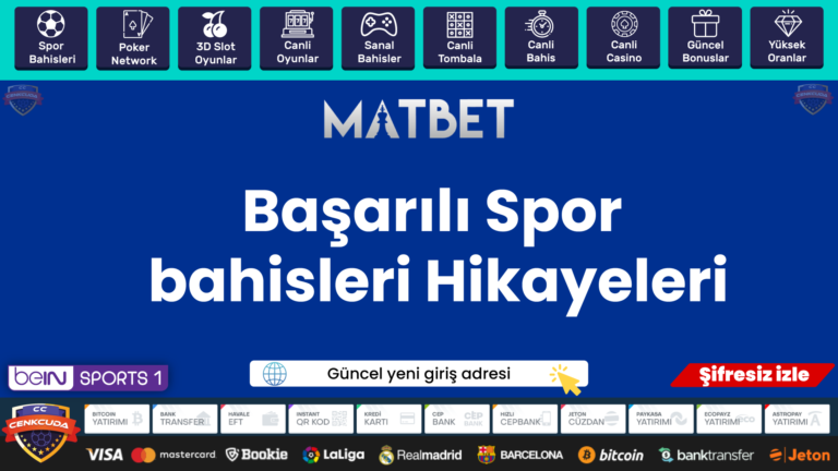 Başarılı Spor Matbet bahisleri Hikayeleri