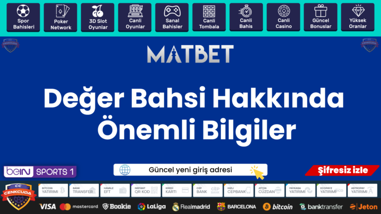 Değer Bahsi Hakkında Önemli Bilgiler