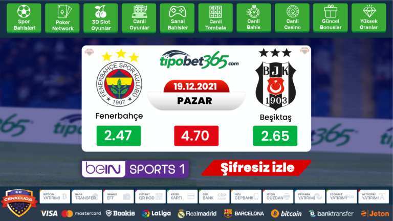 Fenerbahçe Beşiktaş Derbi Maçı canli izle Matbet TV, Bein sports HD donmadan izle
