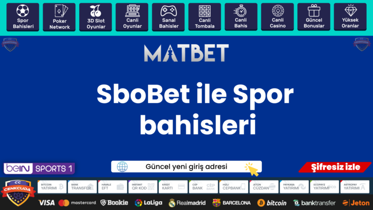 SboBet ile Spor Matbet bahisleri