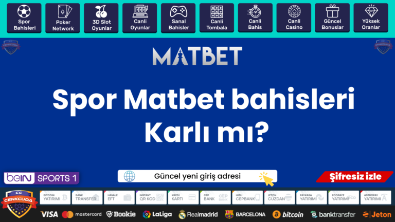 Spor Matbet bahisleri Karlı mı?