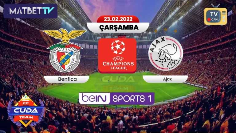 { Matbet tv } Benfica Ajax Maçı izle Bein sports, Exxen Spor izle Şampiyonlar ligi maçı izle