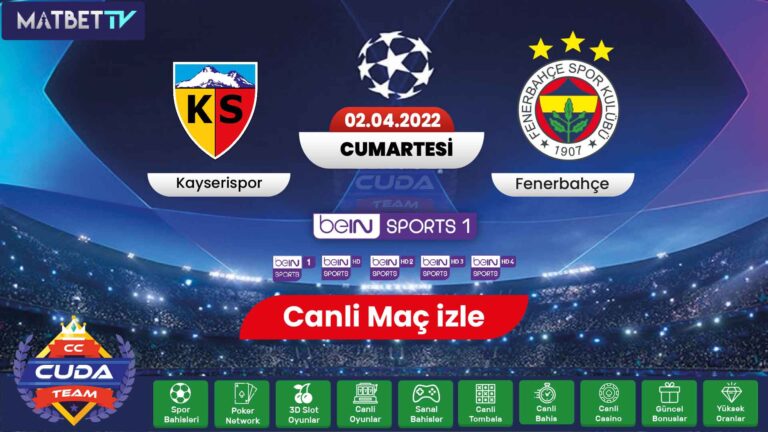 [ Matbet TV ] Kayserispor Fenerbahçe maçı canli izle, Bein sports 1 Şifresiz izle Selcuk sports HD
