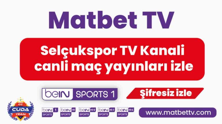 Selçukspor TV Kanali canli maç yayınları izle