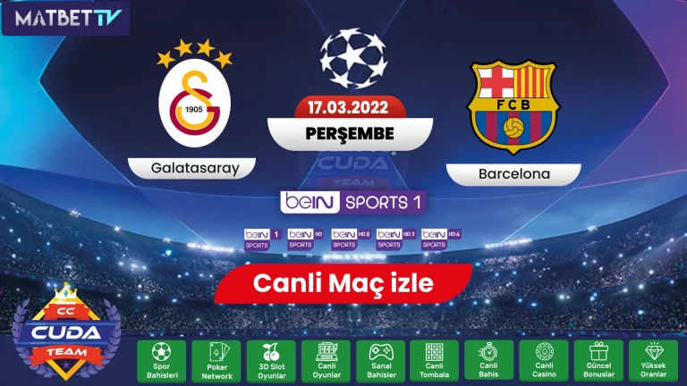 Galatasaray Barcelona maçı ne zaman, saat kaçta, gs barcelona maçı hangi kanalda?