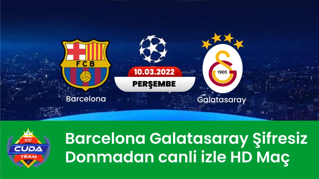 Barcelona Galatasaray canli