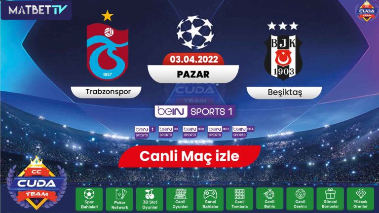 [ Matbet TV ] Trabzonspor Beşiktaş maçı canli izle, TS BJK Derbisi 2022 Şifresiz HD izle