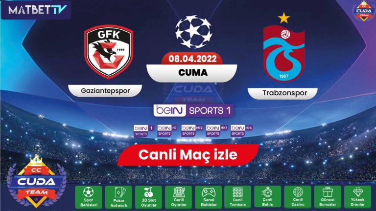 [ Matbet TV ] Gaziantep Trabzonspor maçı canli izle, Şifresiz canli maç yayınları izle, Selcuk sports HD