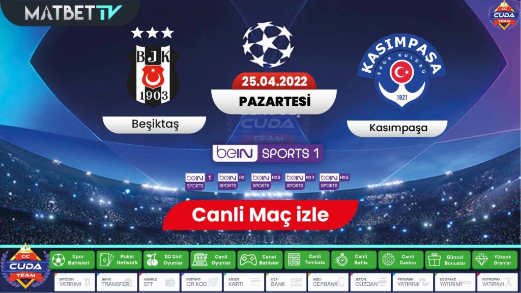 Beşiktaş Kasımpaşa maçı şifresiz