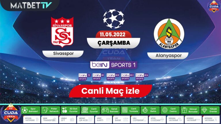 Sivasspor Alanyaspor maçı canli izle şifresiz, mat bet tv canli izle bein sports hd, Exxen spor