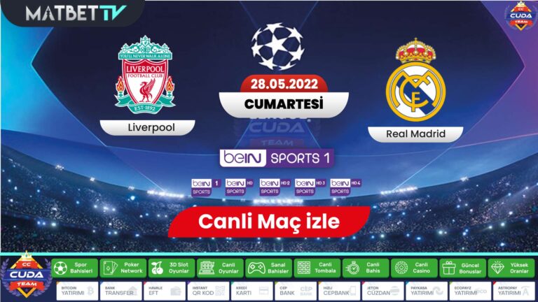 [ Exxen Spor ] Liverpool Real Madrid maçı canli izle, Şampiyonlar ligi final maçı şifresiz izle, Donmadan kesintisiz izle