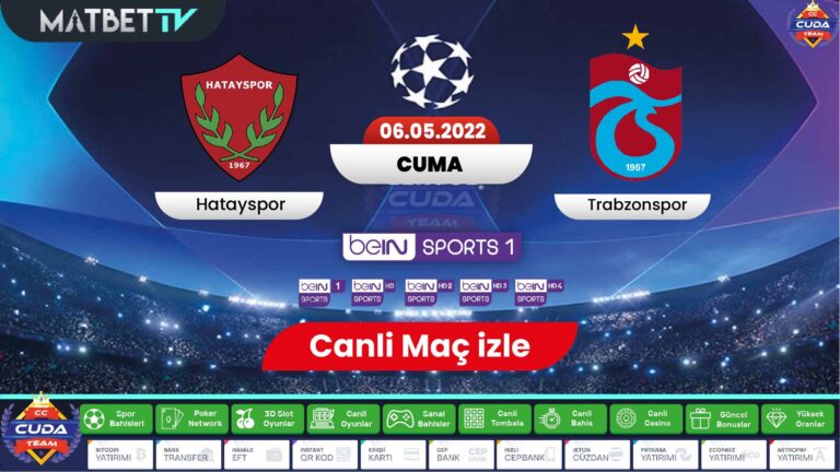 Hatayspor Trabzonspor maçı canli şifresiz izle, Bein sports 1 izle Matbet TV