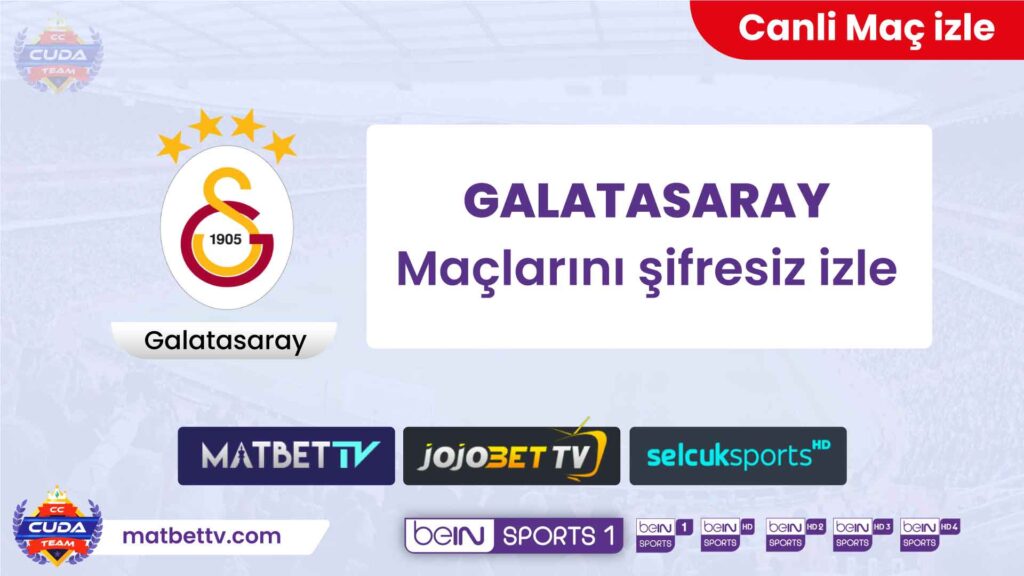 Galatasaray Maçı izle