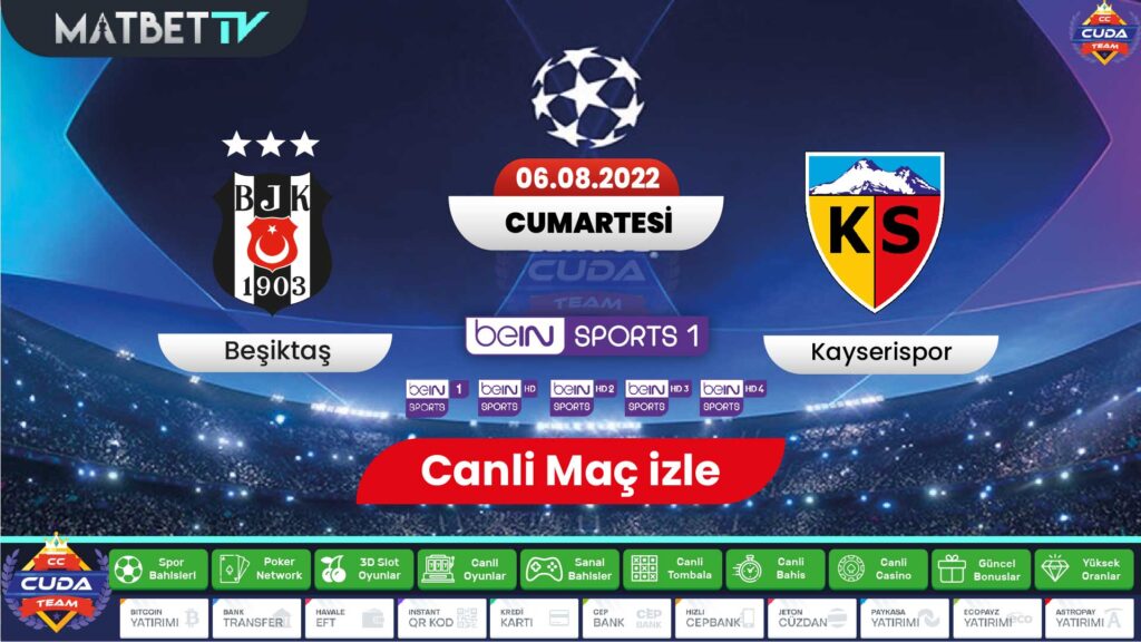Beşiktaş Kayserispor maçı canli şifresiz izle