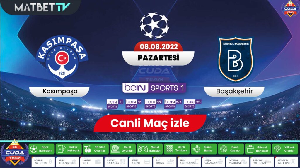 Başakşehir FK Kasımpaşa maçı canli şifresiz izle