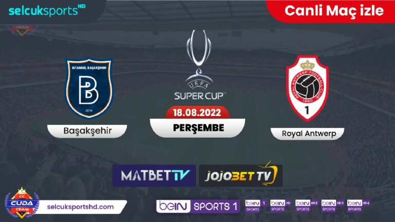 [ Matbet TV ] Başakşehir Royal Antwerp maçı canli izle, Exxen Sport şifresiz HD izle