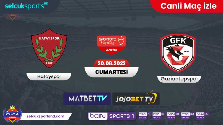 [ Matbet TV izle ] Hatayspor Gaziantep FK maci sifresiz izle, Donmadan maç linkleri