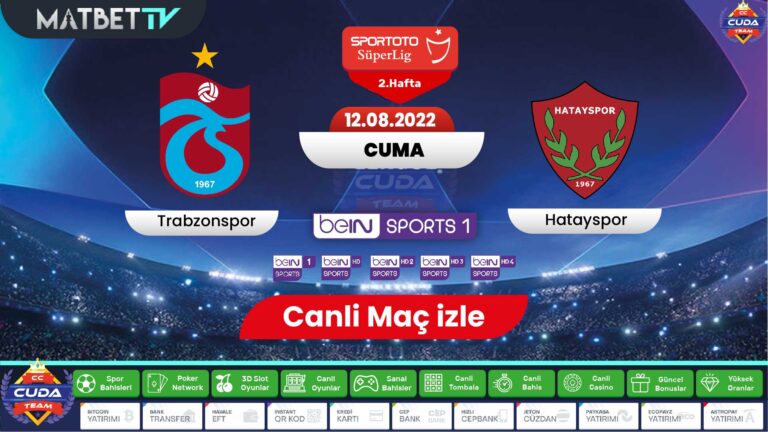 Trabzonspor Hatayspor Maçı canli izle, Şifresiz Matbet TV bein sports 1 canli maç izle