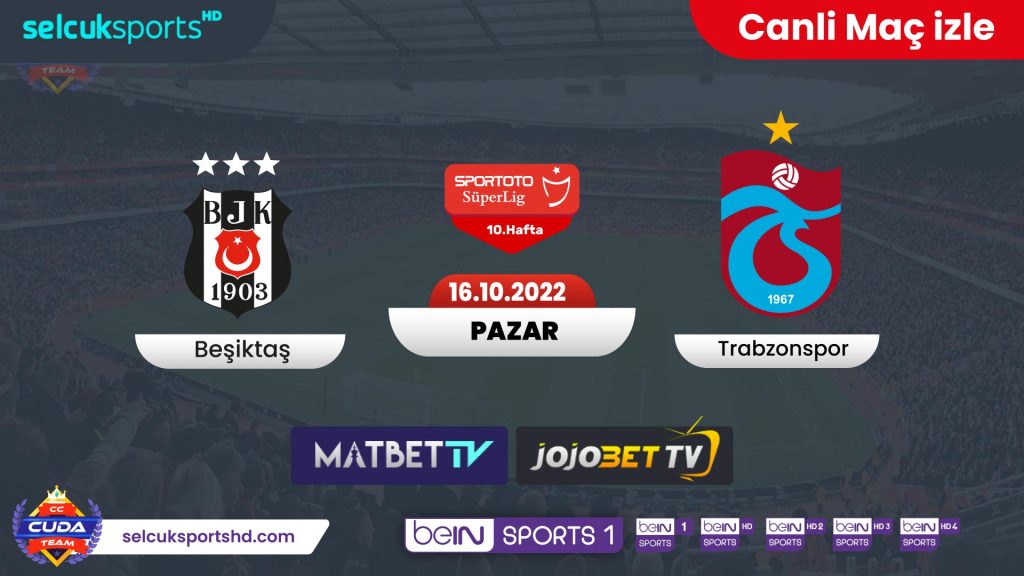 [ Matbet TV ] Beşiktaş Trabzonspor maçı canli izle, Şifresiz derbi maç linkleri