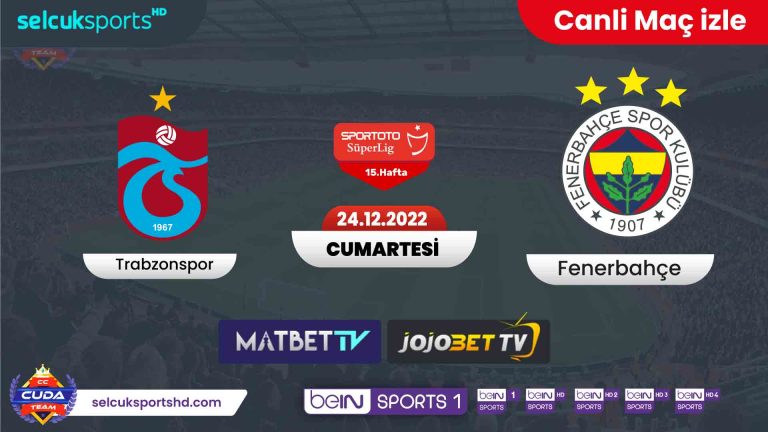 Trabzonspor Fenerbahçe maçı canli izle, Bein Sports HD izle Şifresiz HD donmadan,