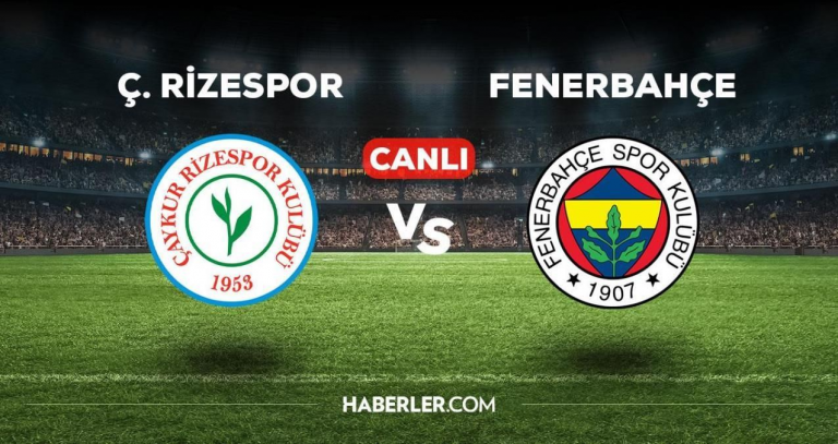 Çaykur Rizespor Fenerbahçe Maçı Canlı İzle, Şifresiz Bein Sports 1, (Taraftarium 24)