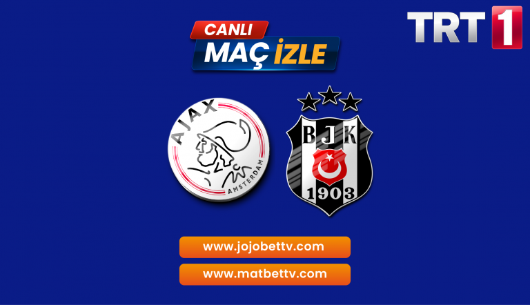 Ajax Beşiktaş UEFA Avrupa Ligi Maçı ne zaman, saat kaçta, hangi kanalda, Maç yorumu, iddaa yorumu
