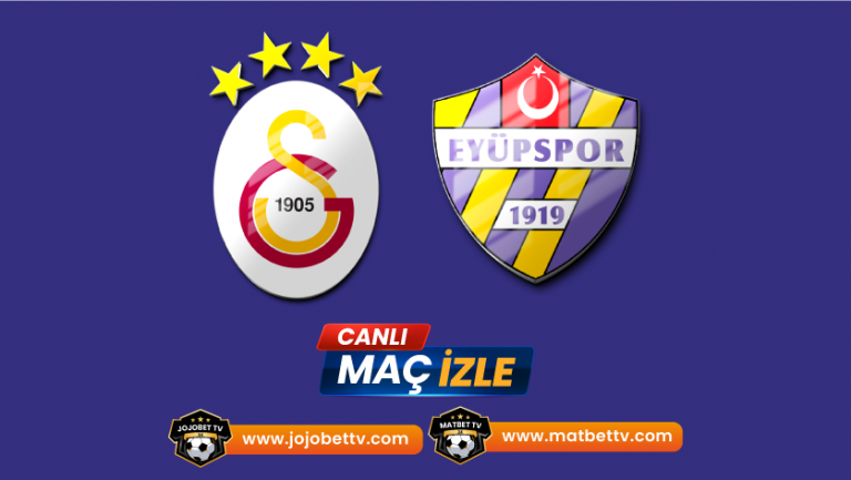 Galatasaray – Eyüpspor Maçı Hakkında Tüm Detaylar: Analizler, Bahis Tüyoları ve Yayın Bilgileri