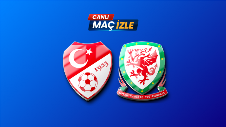 Türkiye Galler Maçı ne zaman, Hangi kanalda, Donmadan Şifresiz izle
